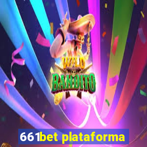 661bet plataforma